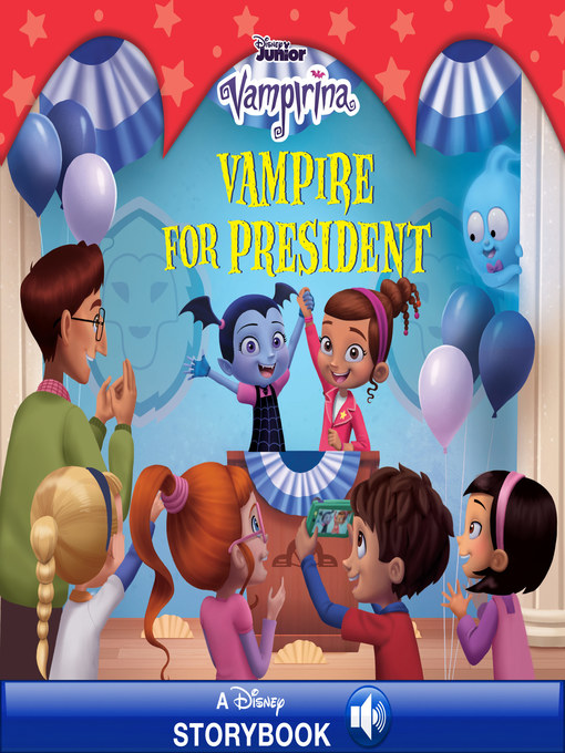 Title details for Vampire for President by Disney Books - Wait list